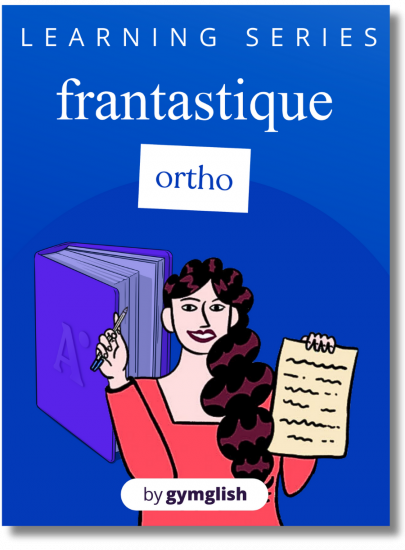 Frantastique Orthographe